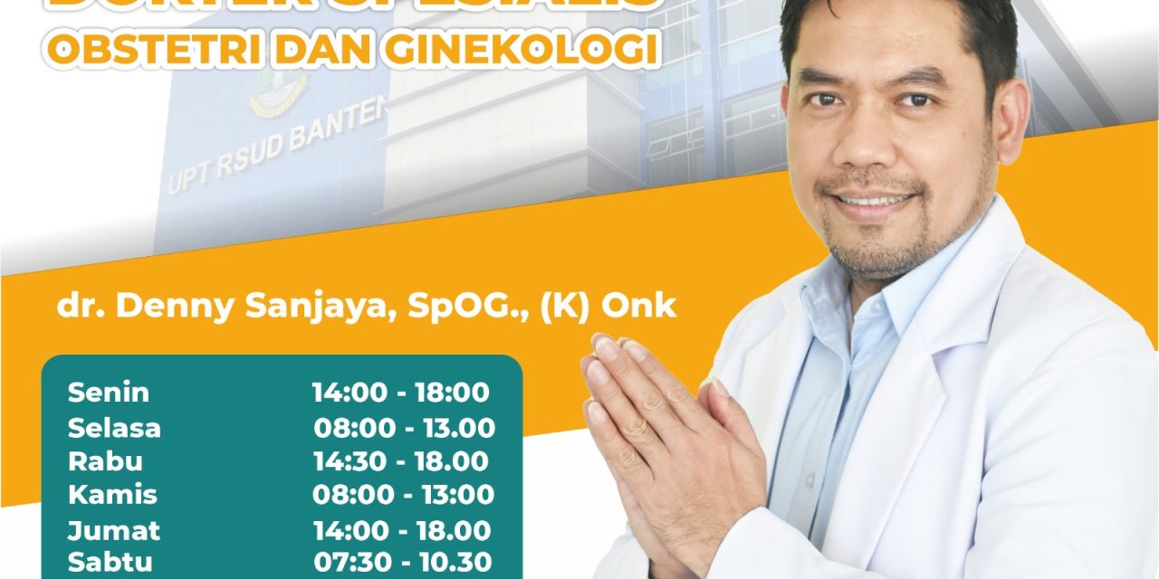 [UPDATE INFORMASI LAYANAN DAN JADWAL DOKTER SPESIALIS RSUD BANTEN]